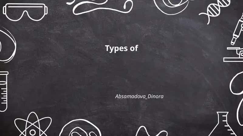 Types of Nouns, Verbs, Adjectives