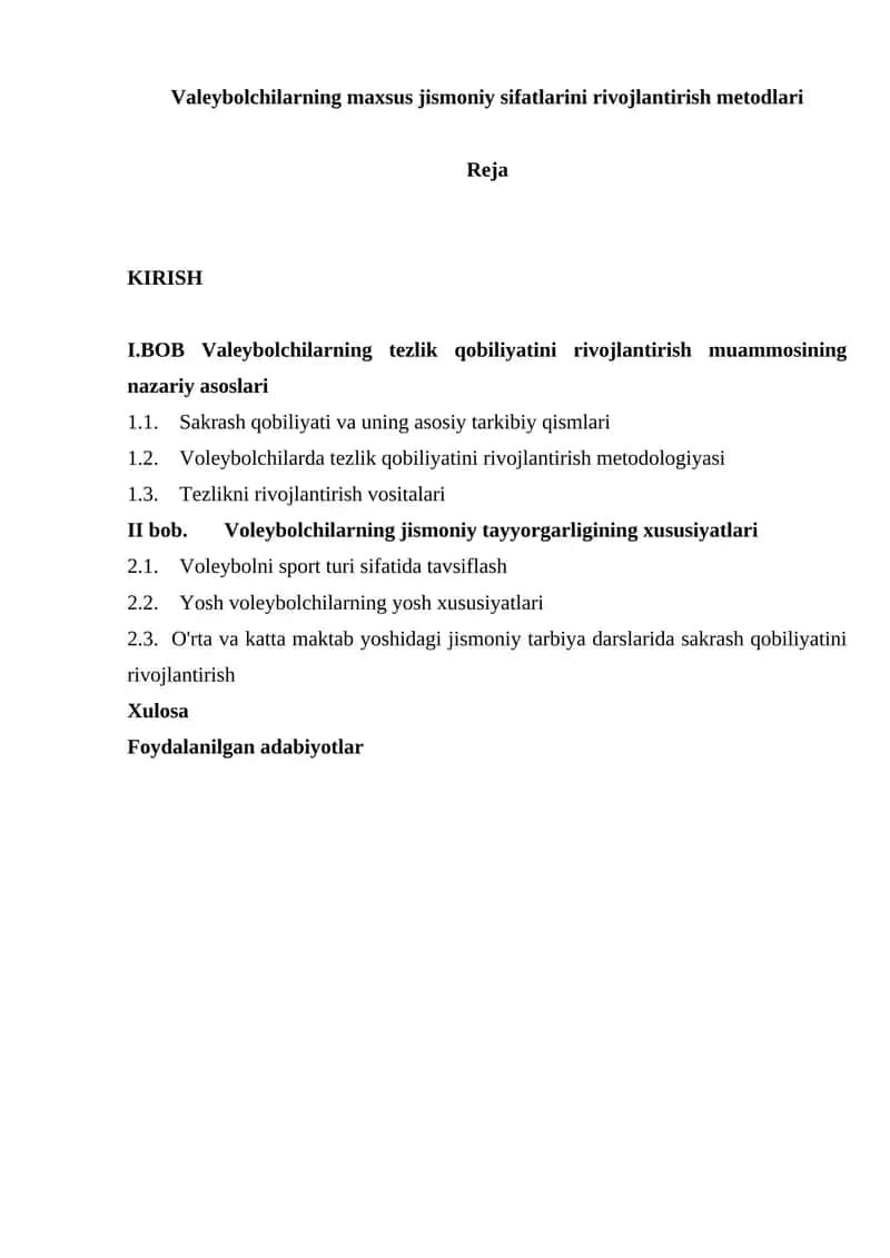 Valeybolchilarning maxsus jismoniy sifatlarini rivojlantirish metodlari