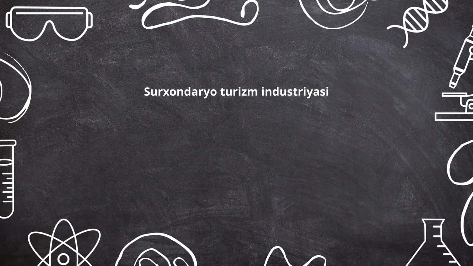 Surxondaryo turizm industriyasi
