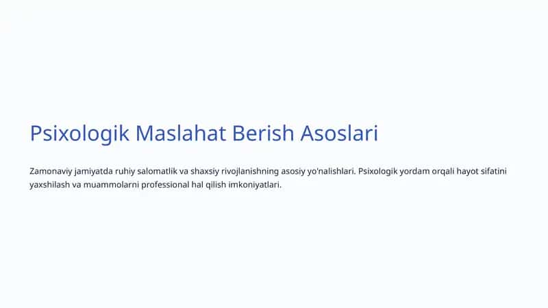 Psixologik Maslahat Berish Asoslari