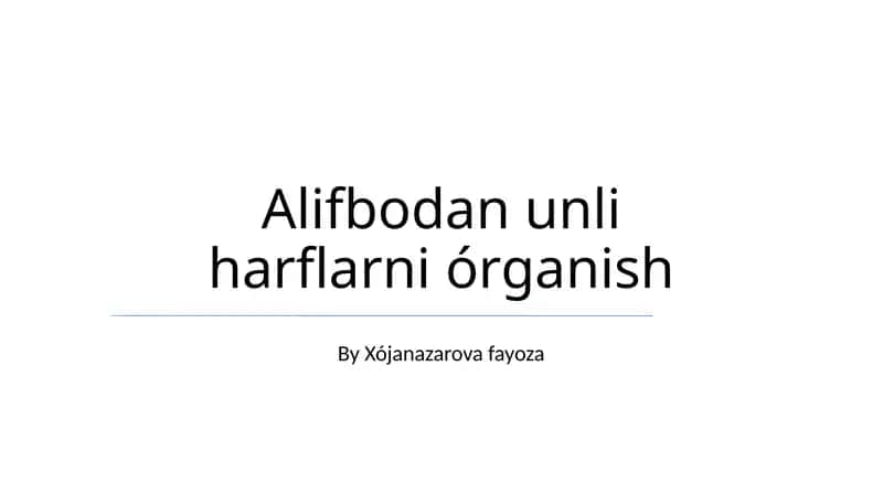 Alifbodan unli harflarni órganish