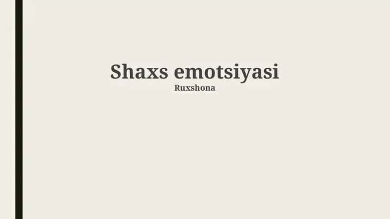 Shaxs emotsiyasi