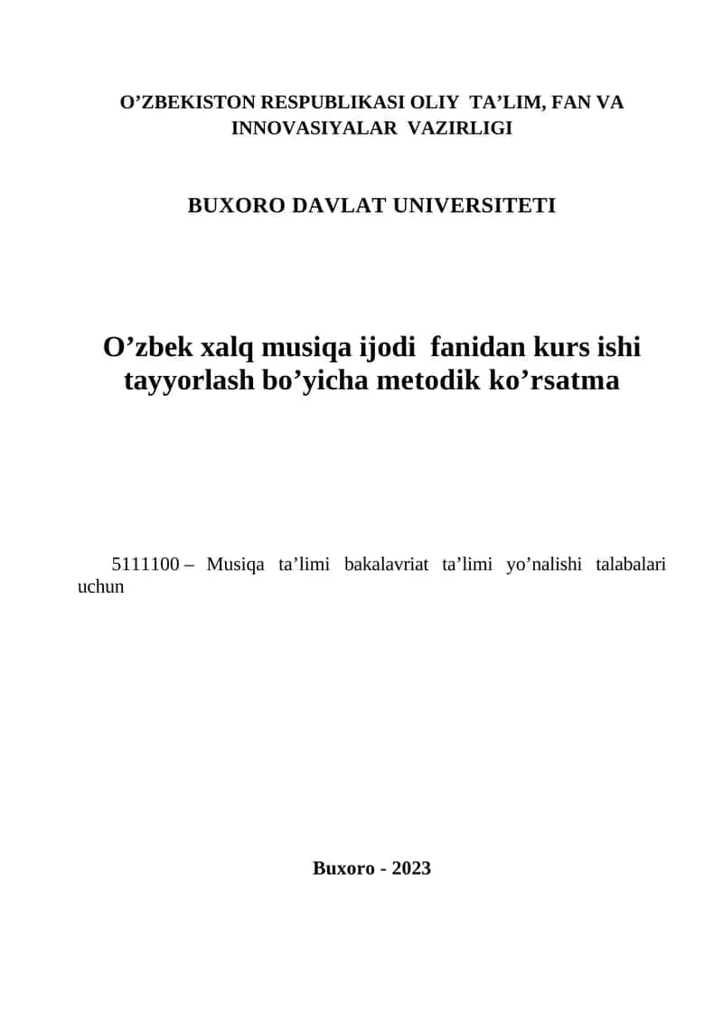 O’zbek xalq musiqa ijodi fanidan kurs ishi tayyorlash bo’yicha metodik ko’rsatma