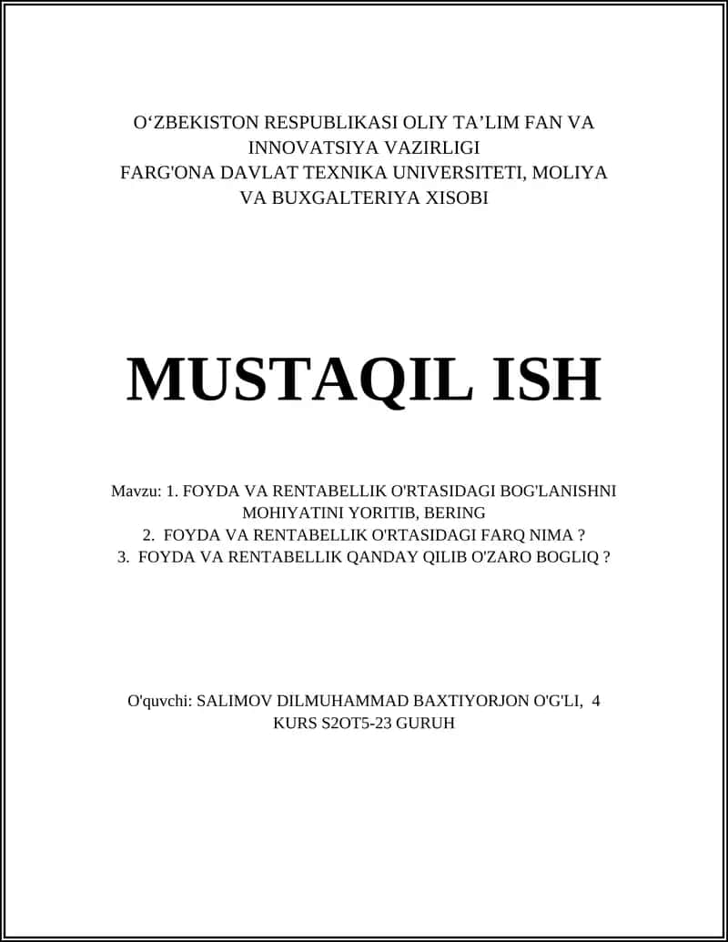 FOYDA VA RENTABELLIK O'RTASIDAGI BOG'LANISHNI MOHIYATINI YORITIB, BERING