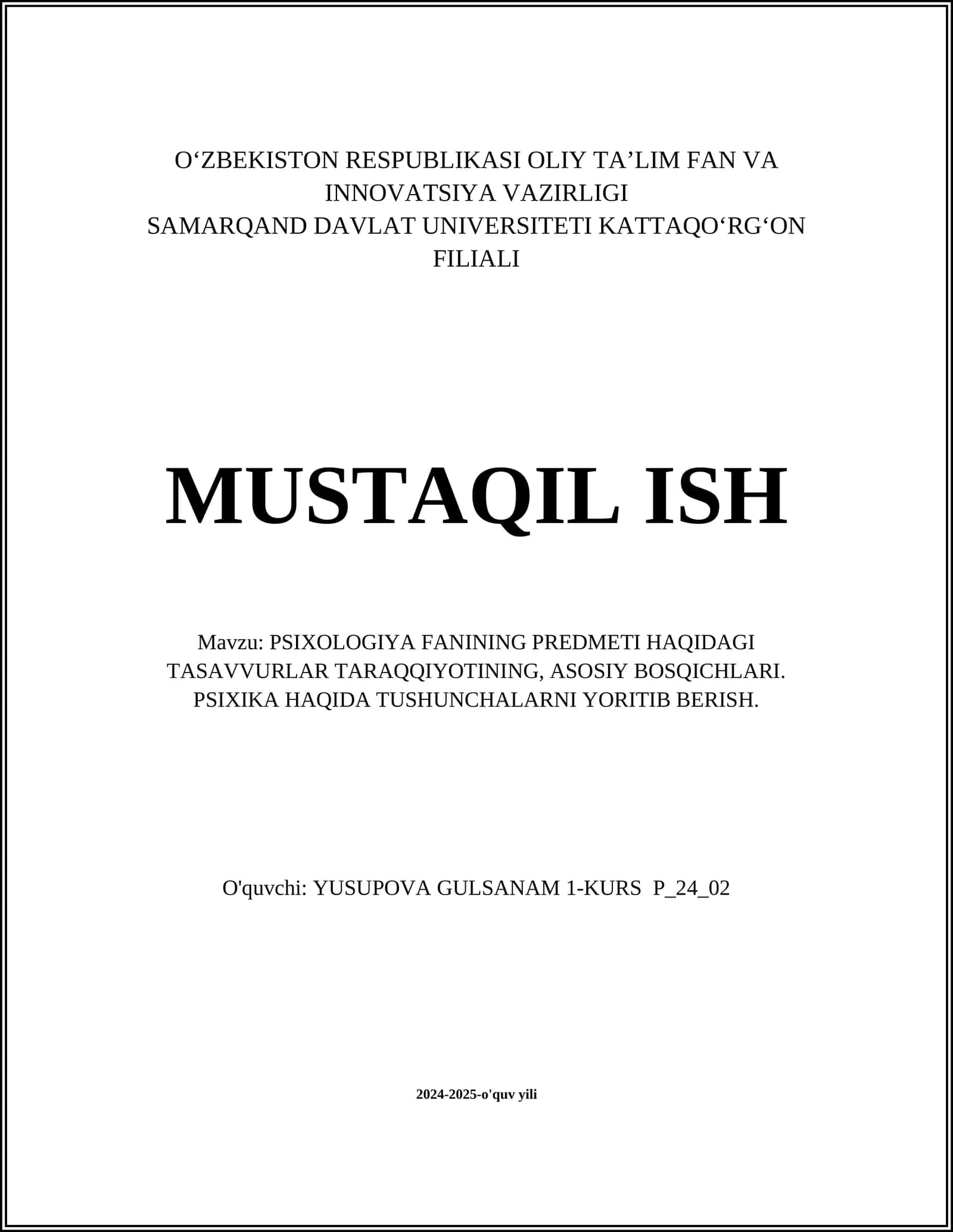 PSIXOLOGIYA FANINING PREDMETI HAQIDAGI TASAVVURLAR TARAQQIYOTINING, ASOSIY BOSQICHLARI. PSIXIKA HAQIDA TUSHUNCHALARNI YORITIB BERISH