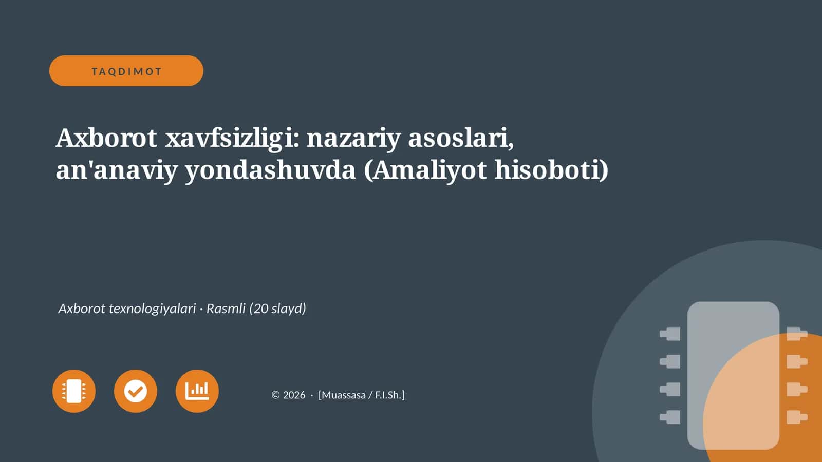 Axborot xavfsizligi: nazariy asoslari, an'anaviy yondashuvda (Amaliyot hisoboti)
