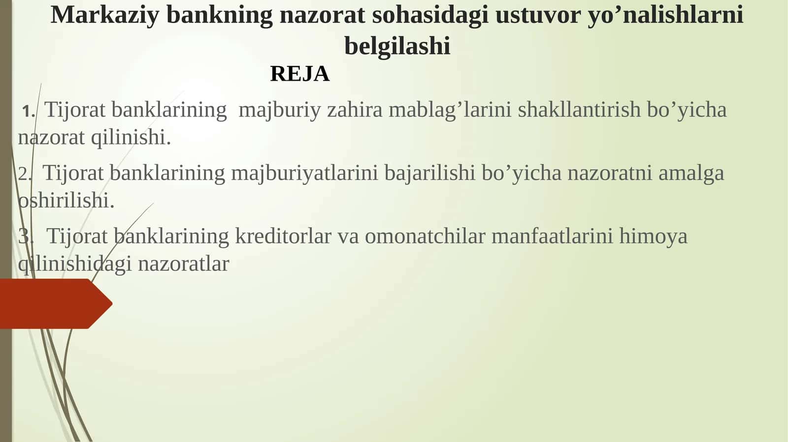 Markaziybankning nazorat sohasidagi ustuvor yo'nalishlarni belgilashi