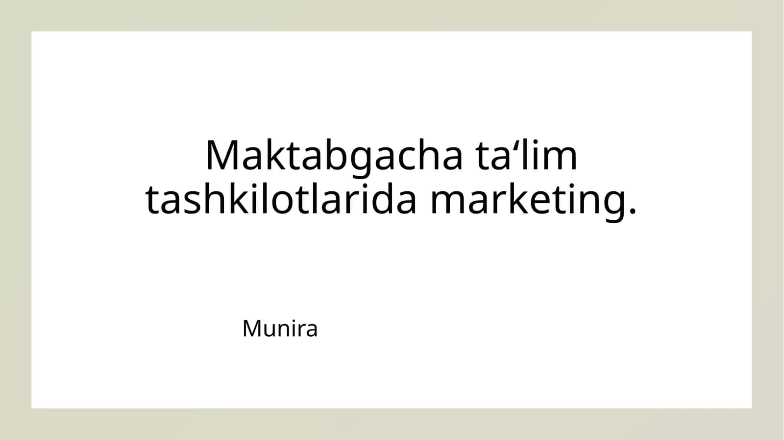 Maktabgacha ta‘lim tashkilotlarida marketing