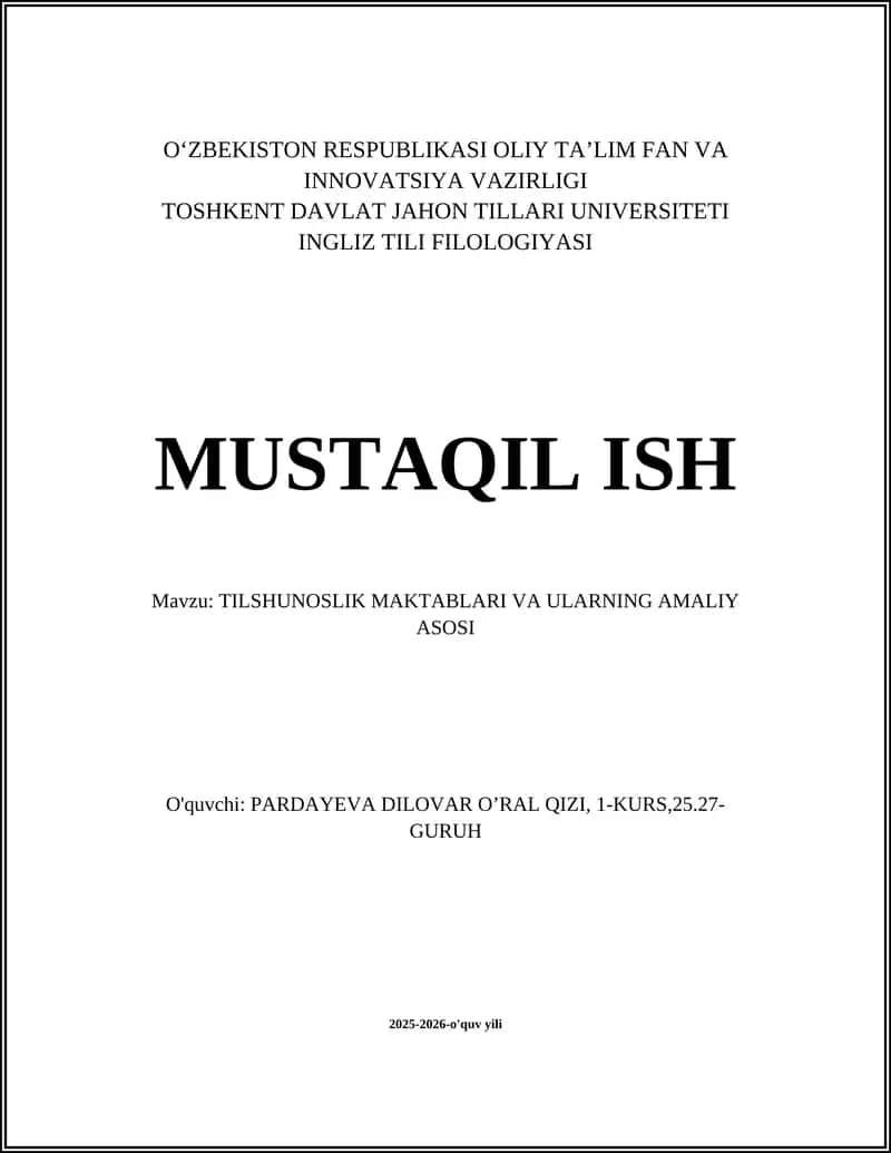 TILSHUNOSLIK MAKTABLARI VA ULARNING AMALIY ASOSI