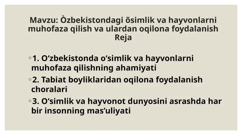 Òzbekistondagi o'simlik va hayvonlarni muhofaza qilish va ularidan oqilona foydalanish Reja