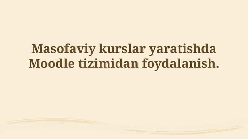 Moodle tizimi bilan tanishuv