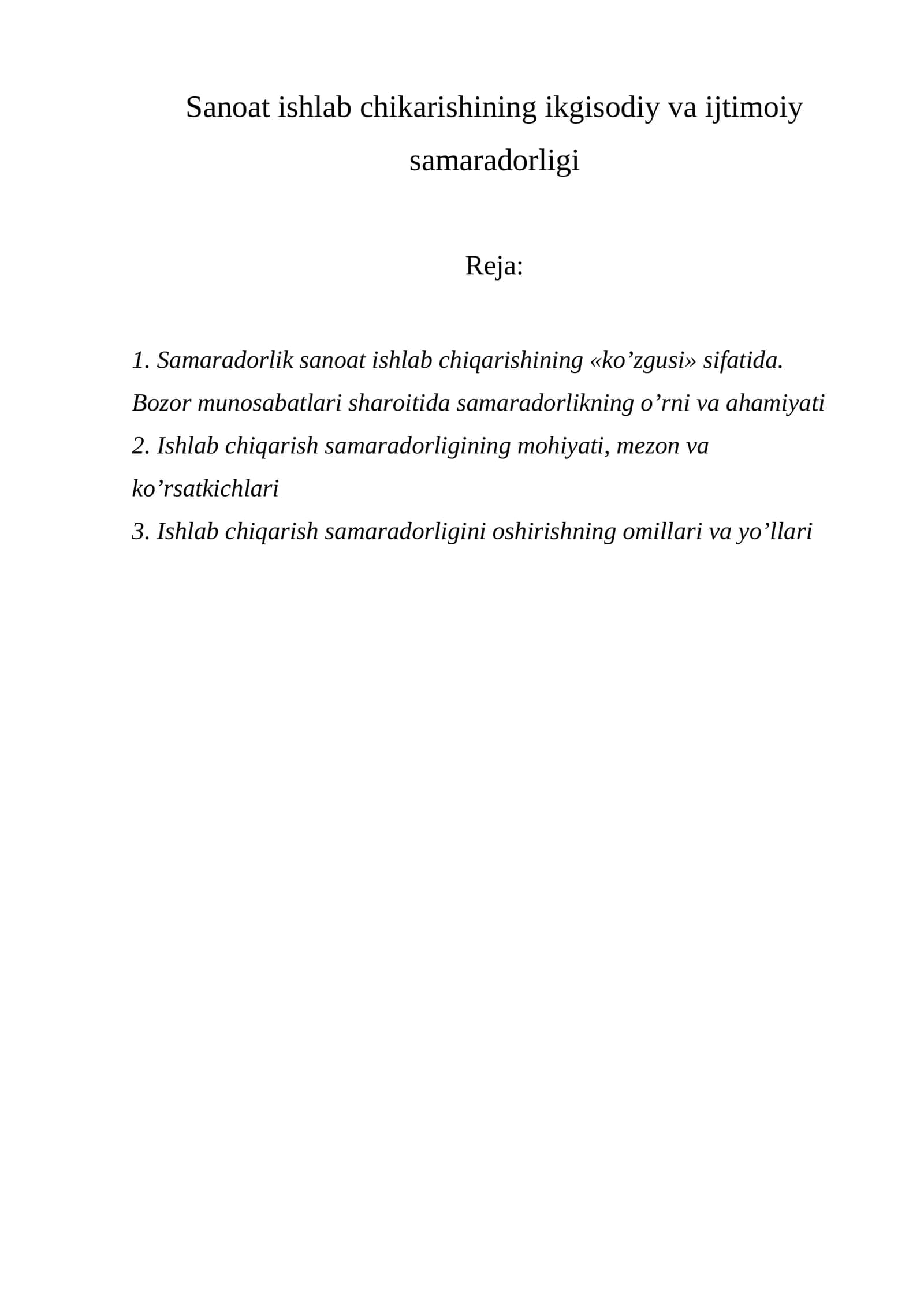 Samaradorlik sanoat ishlab chiqarishining "ko’zgusi" sifatida