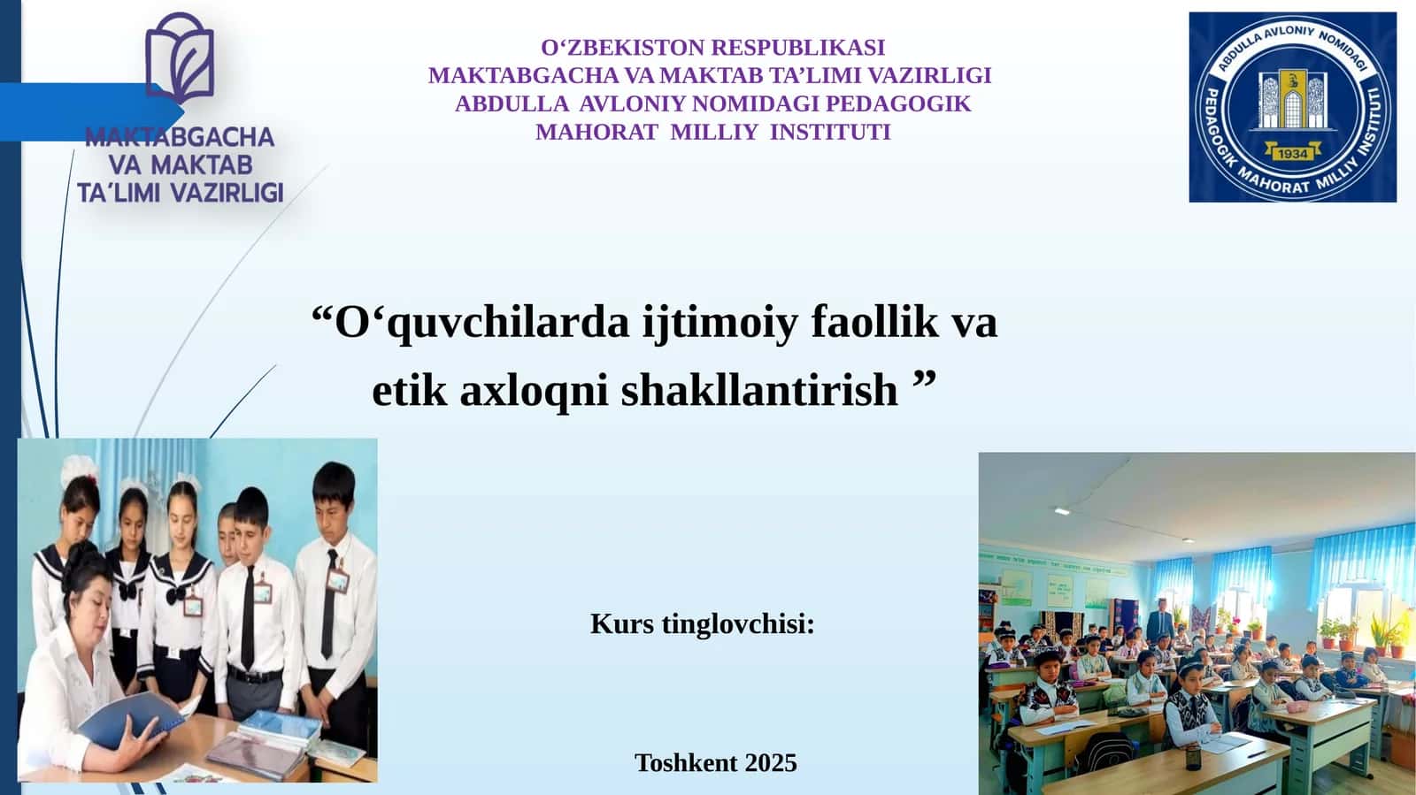 O‘quvchilardaijtimoiyfaollikvaetikaxloqnishakllantirish