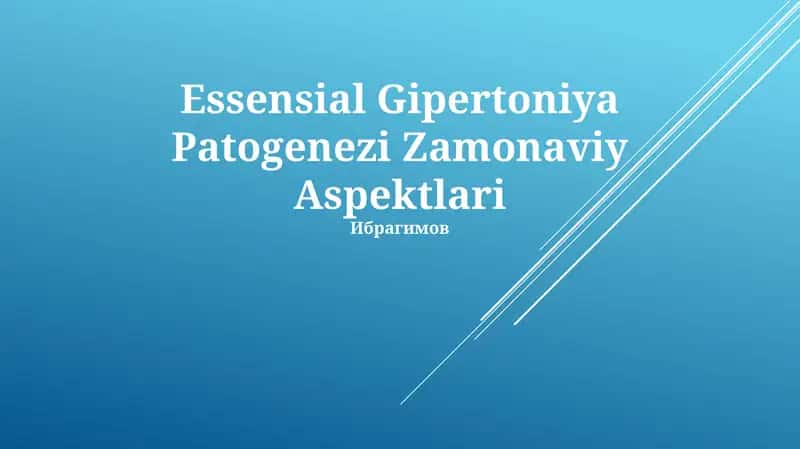 Essensial Gipertoniya Patogenezi Zamonaviy Aspektlari