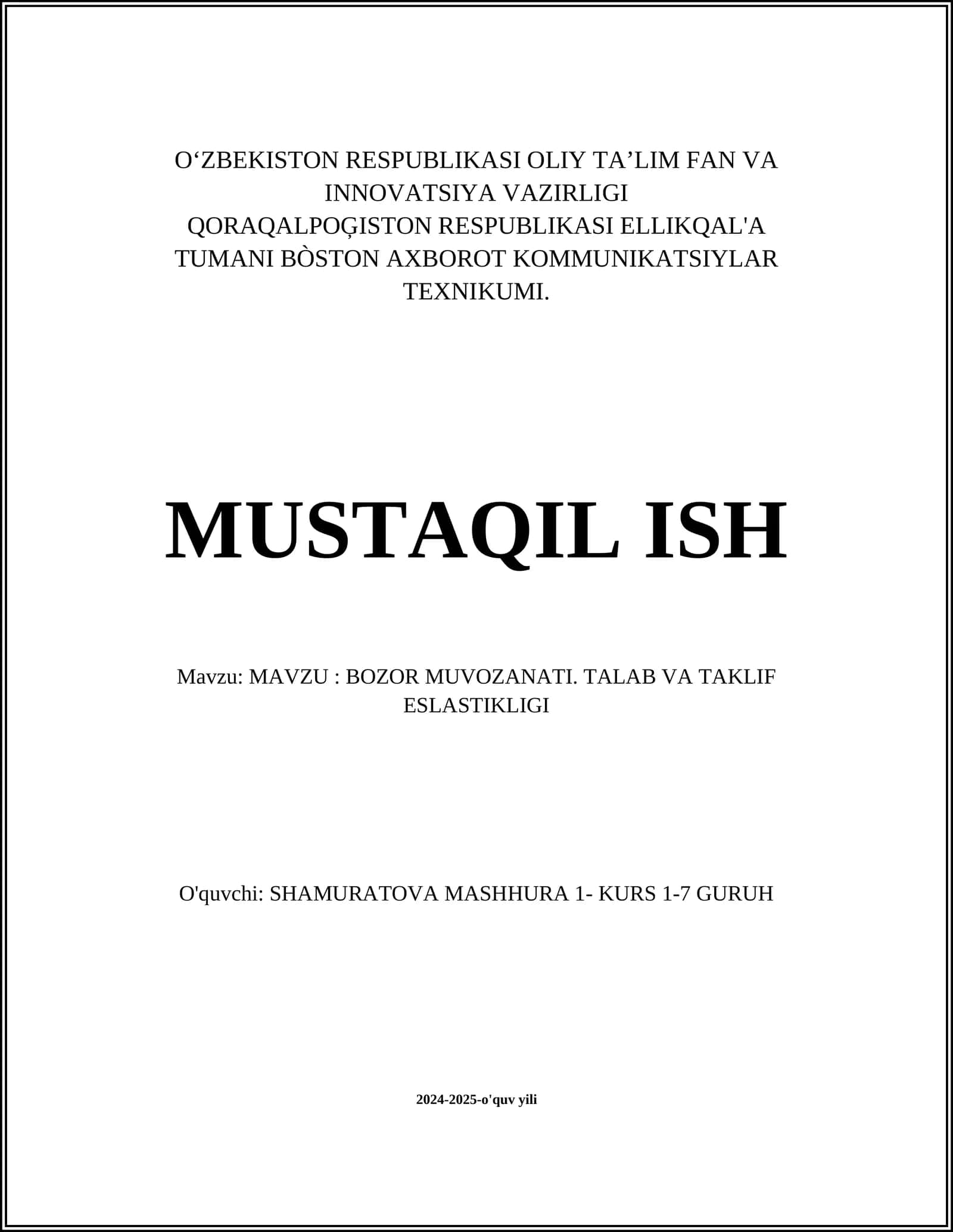 BOZOR MUVOZANATI. TALAB VA TAKLIF ESLASTIKLIGI