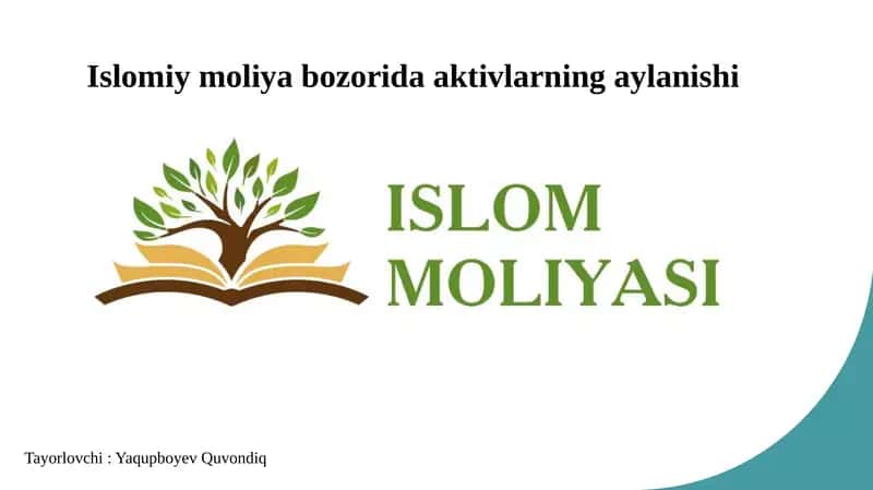 Islomiy moliya bozorida aktivlarning aylanishi