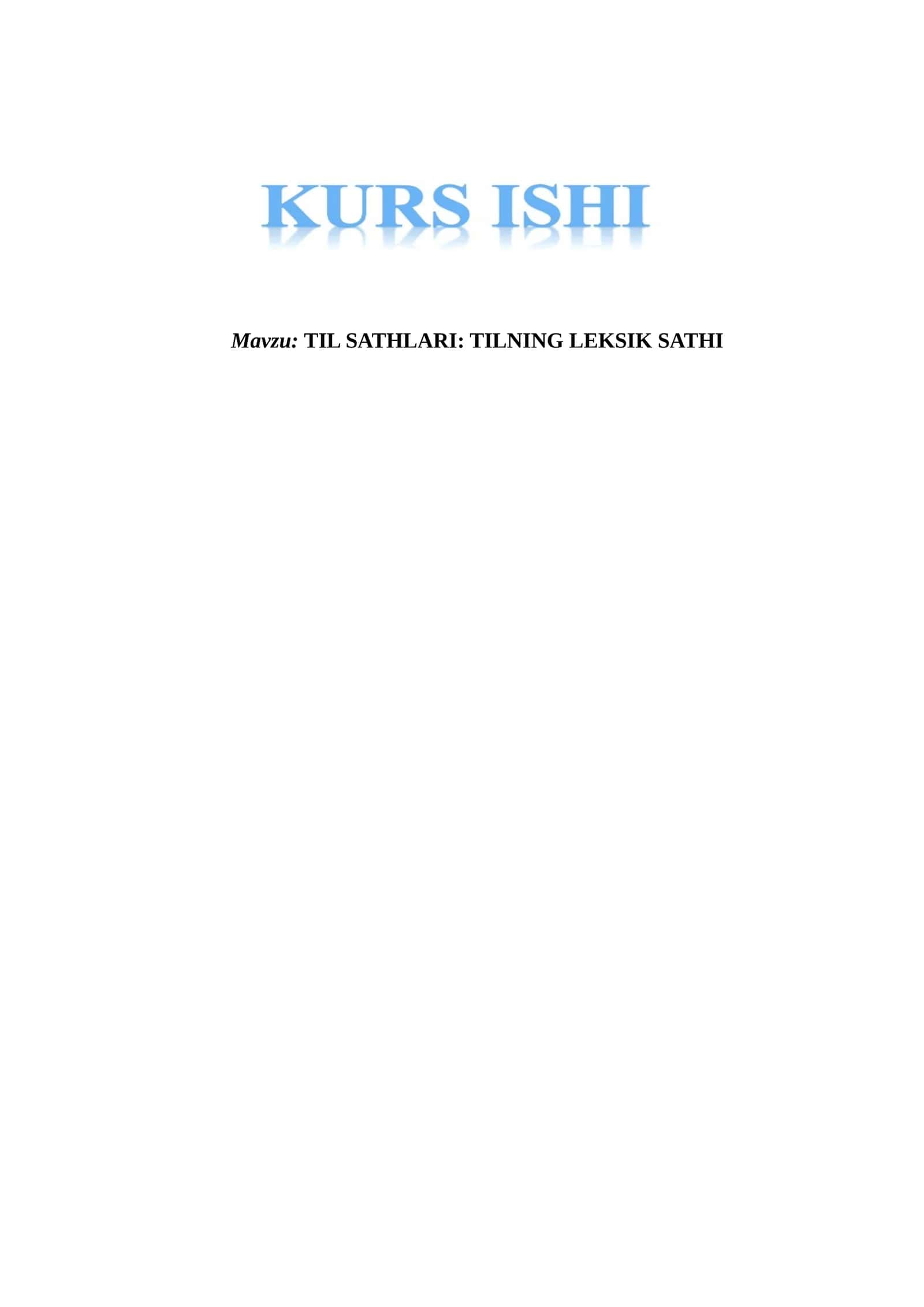 TIL SATHLARI: TILNING LEKSIK SATHI