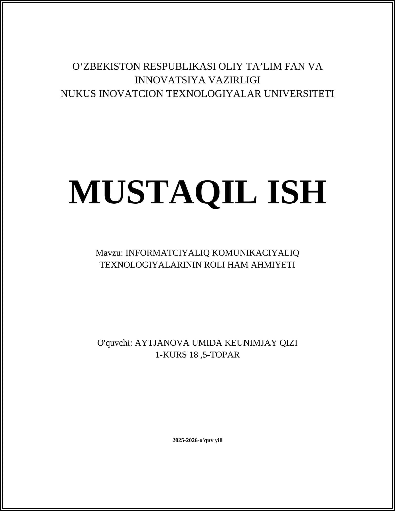 INFORMATCIYALIQ KOMUNIKACIYALIQ TEXNOLOGIYALARININ ROLI HAM AHMIYETI