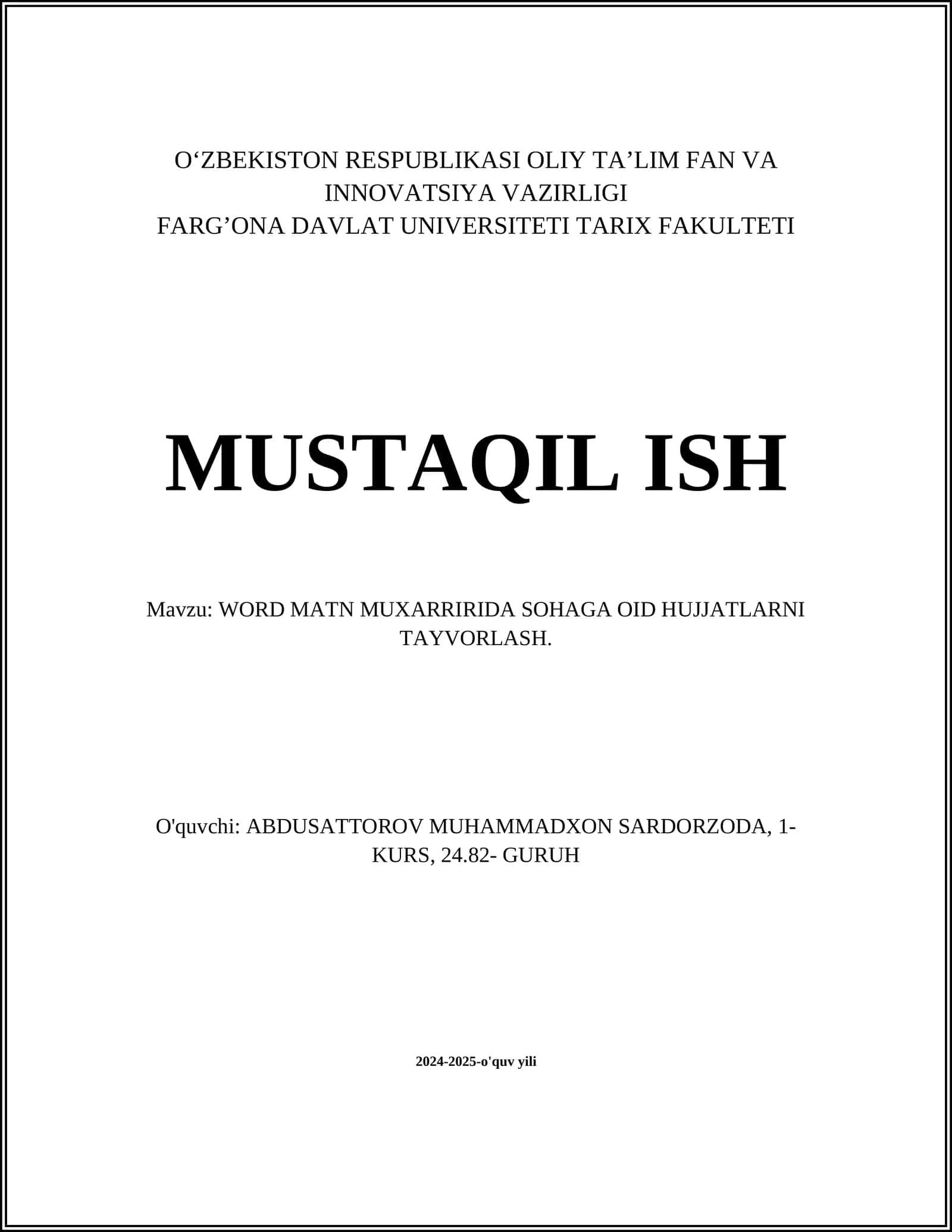 WORD MATN MUXARRIRIDA SOHAGA OID HUJJATLARNI TAYVORLASH