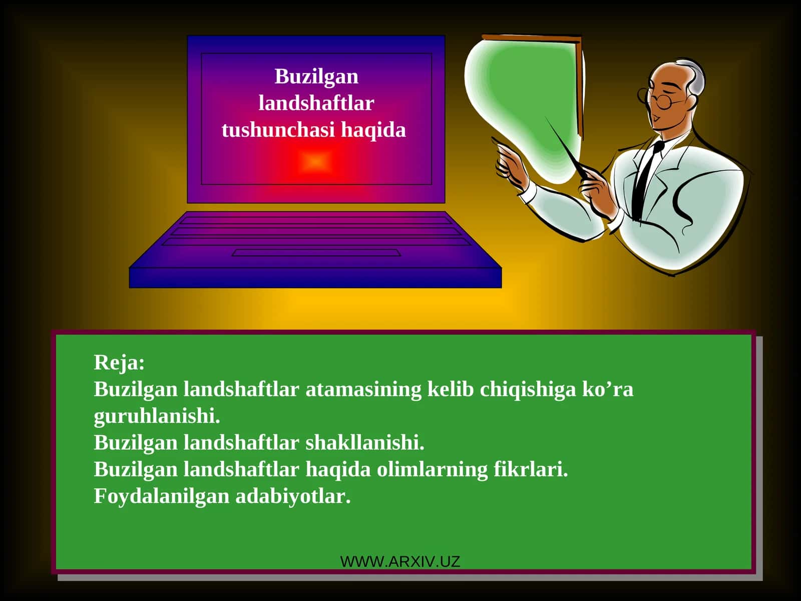 Buzilgan landshaftlar tushunchasi haqida