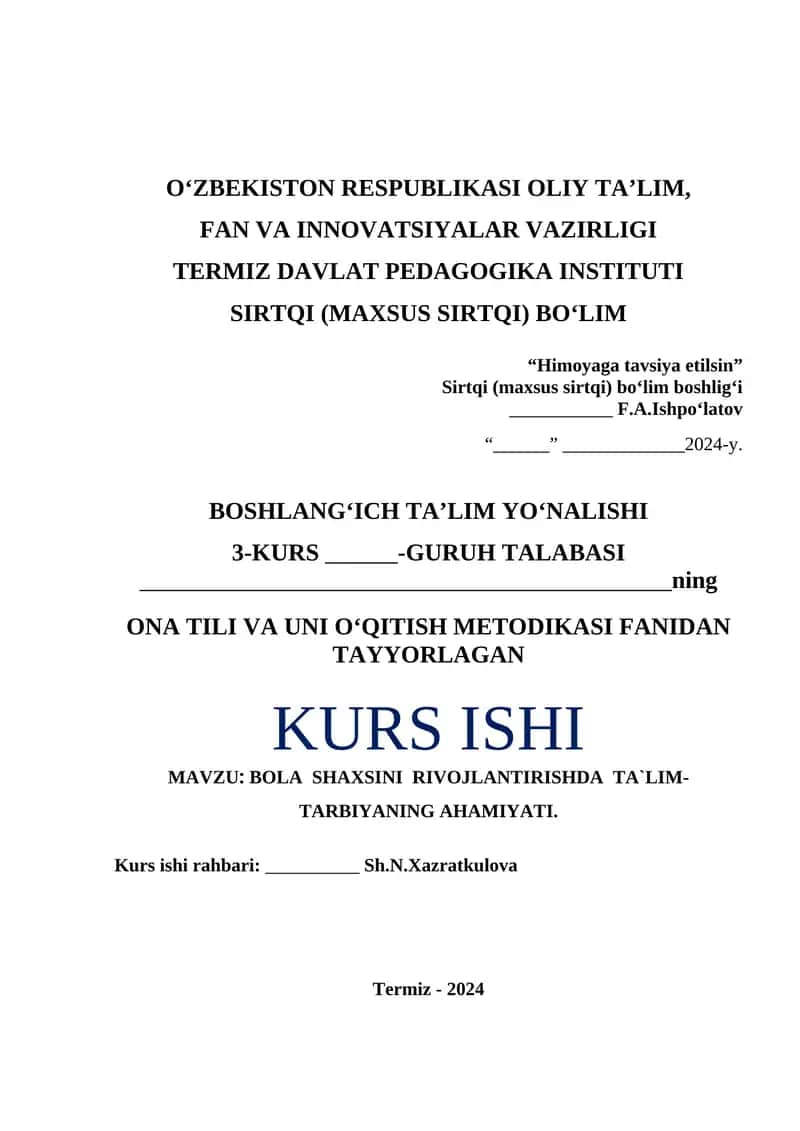 BOLA SHAXSINI RIVOJLANTIRISHDA TA`LIM-TARBIYANING AHAMIYATI