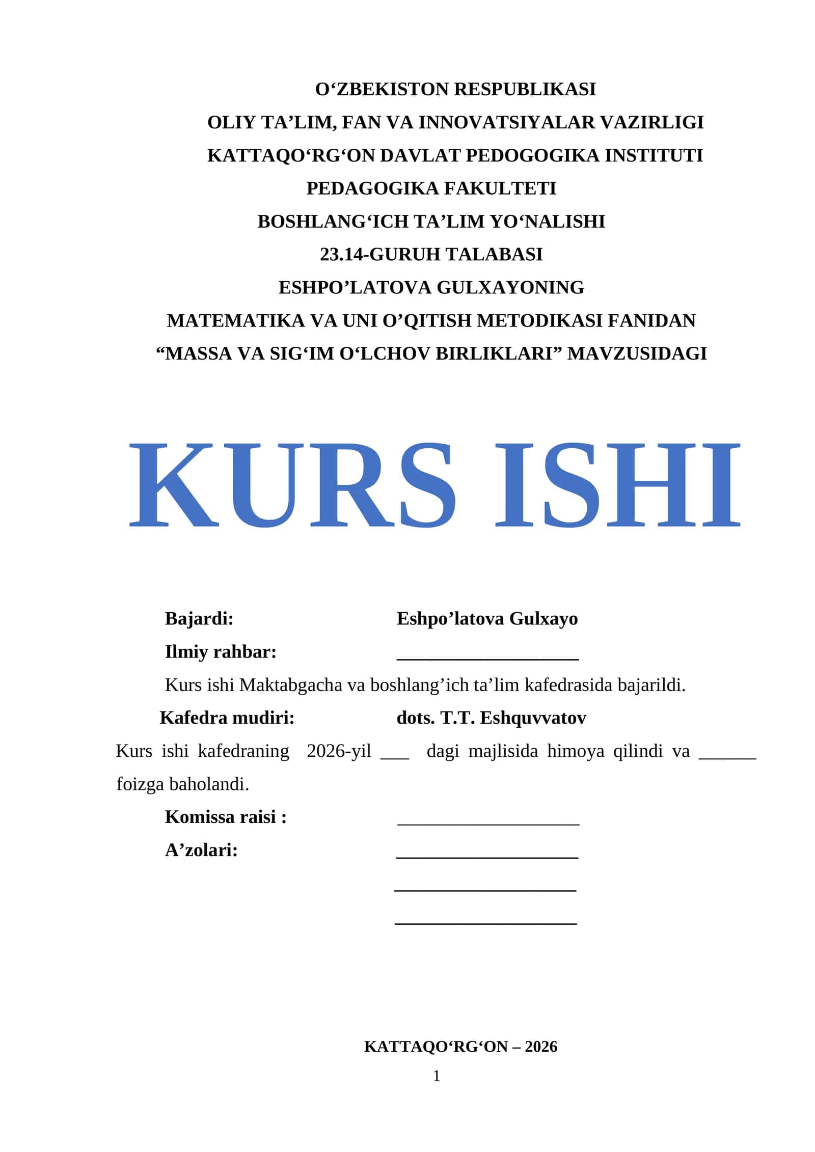 MATEMATIKA VA UNI O’QITISH METODIKASI FANIDAN “MASSA VA SIGʻIM OʻLCHOV BIRLIKLARI” MAVZUSIDAGI KURS ISHI