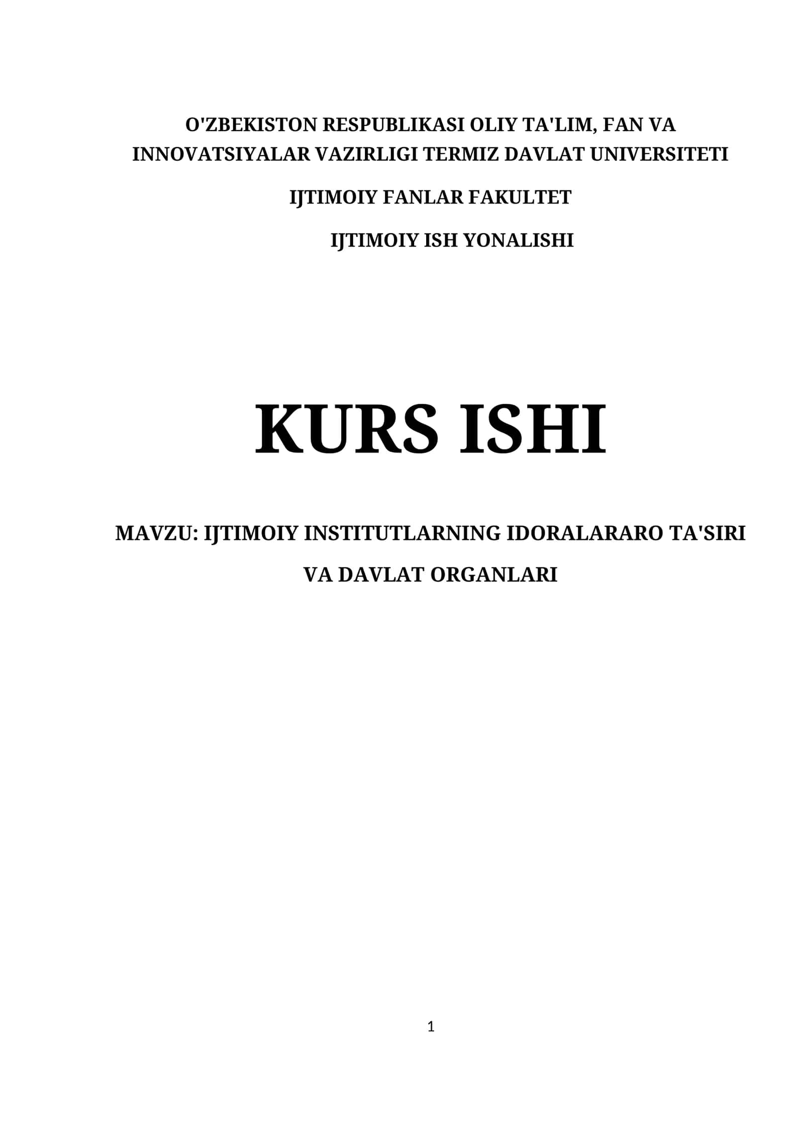IJTIMOIY INSTITUTLARNING IDORALARARO TA'SIRI VA DAVLAT ORGANLARI