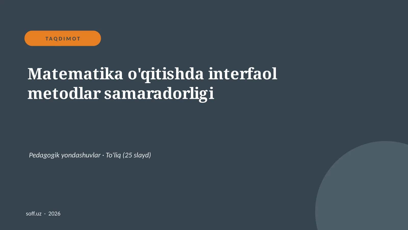 Matematika o'qitishda interfaol metodlar samaradorligi