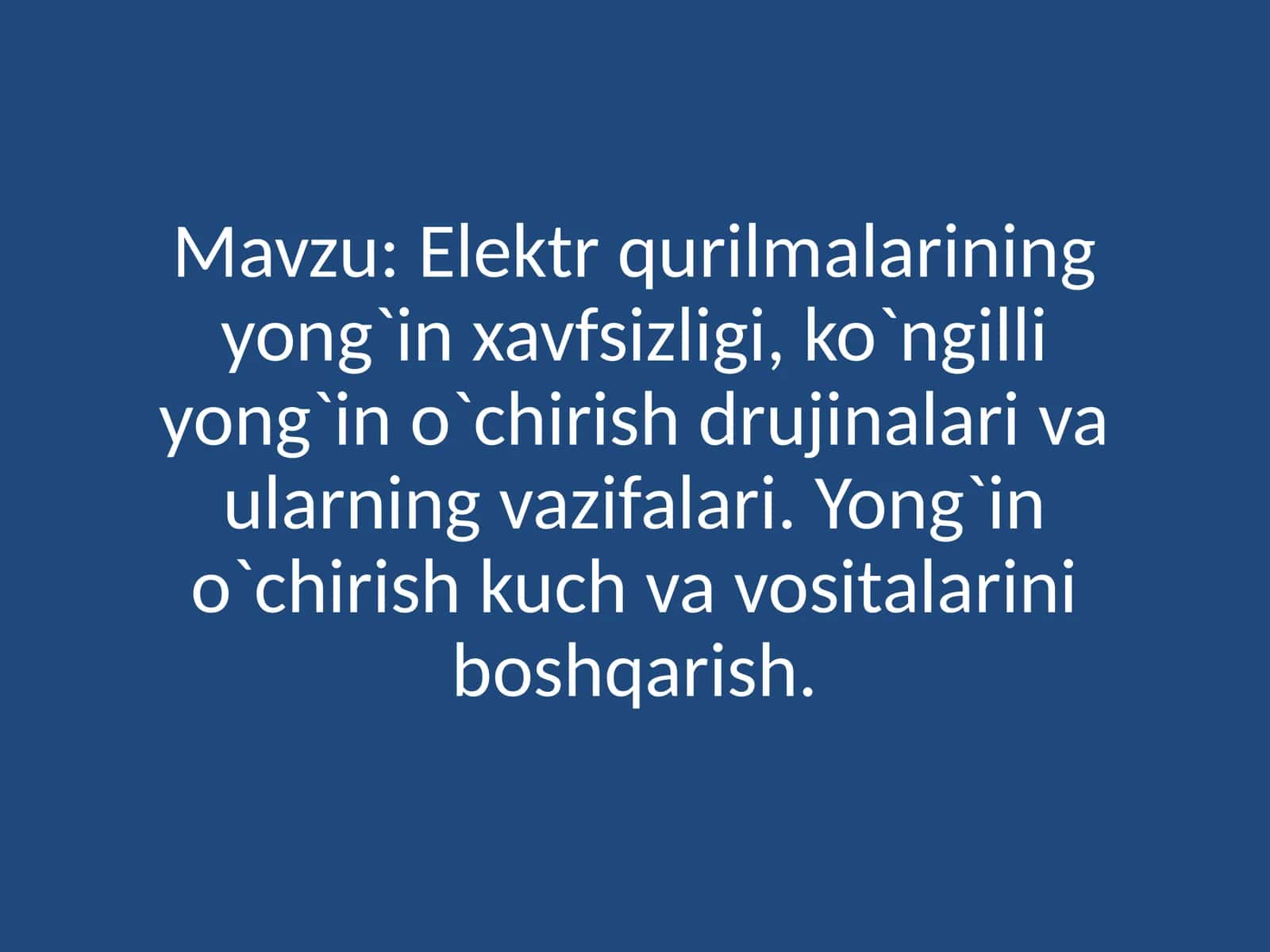 Elektrqurilmalarining yong`in xavfsizligi