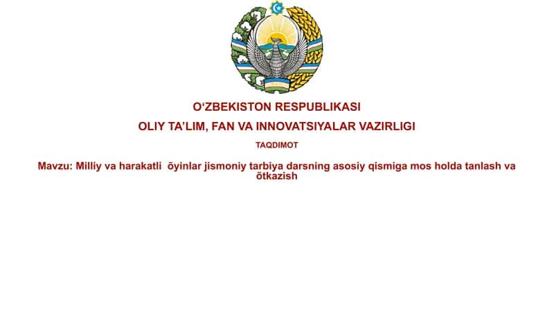 Milliy va harakatli o'yinlar