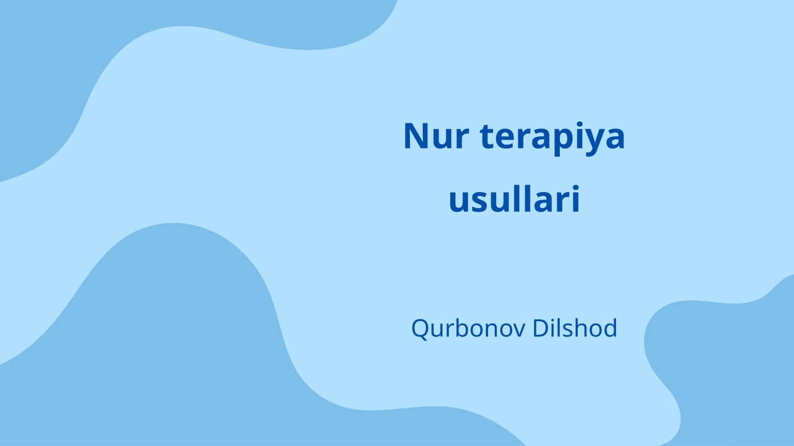 Nur terapiya usullari