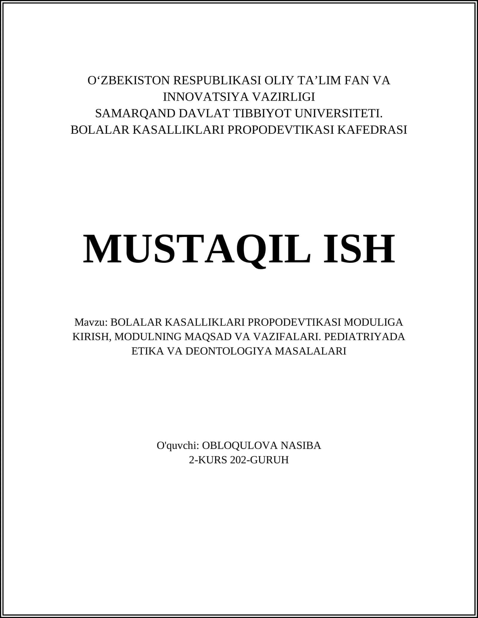 BOLALAR KASALLIKLARI PROPODEVTIKASI MODULIGA KIRISH
