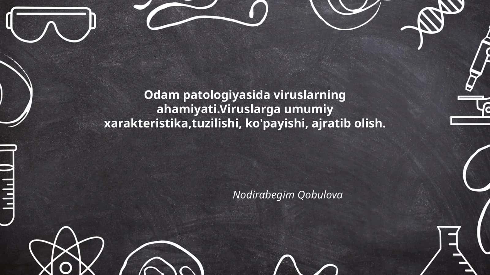 Viruslarning ta'rifi