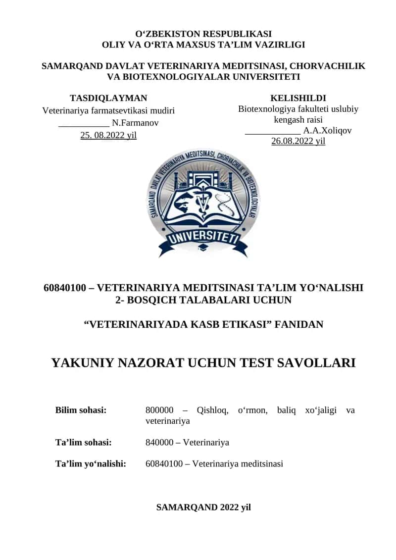 "VETERINARIYADA KASB ETIKASI" TEST SAVOLLARI