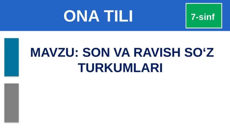 SON VA RAVISHSO‘ZTURKUMLARI