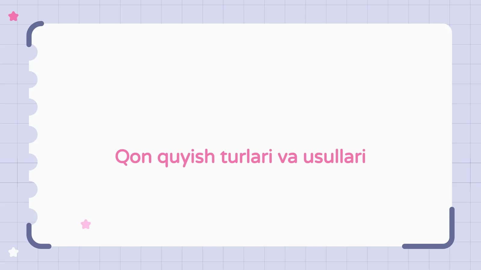 Qon quyish turlari va usullari