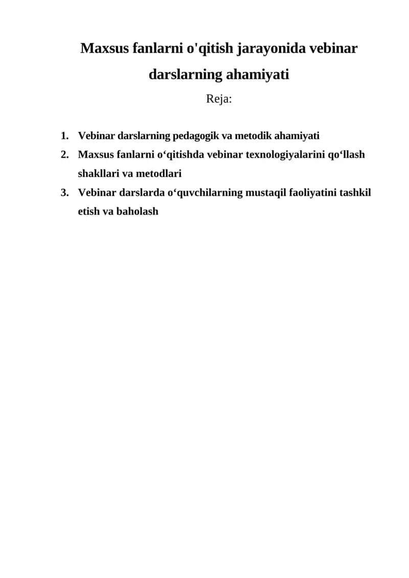 Maxsus fanlarni o'qitish jarayonida vebinar darslarning ahamiyati