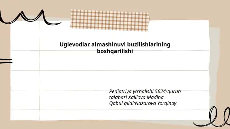 Uglevodlar almashinuvi buzilishlarining boshqarilishi