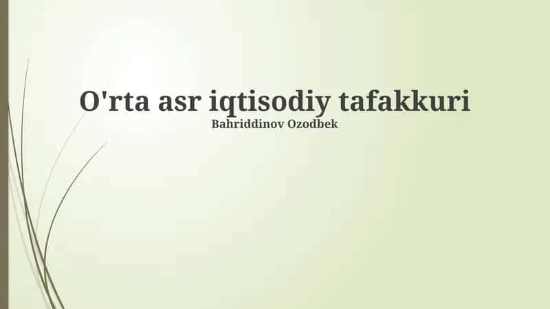 O'rta asr iqtisodiy tafakkuri