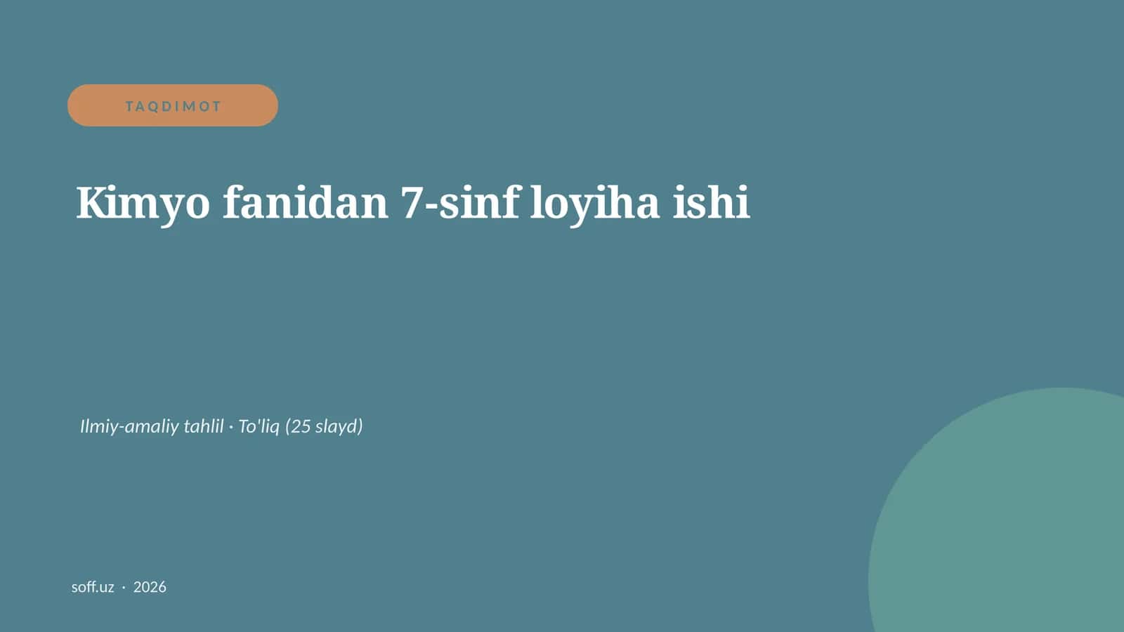 Kimyo fanidan 7-sinf loyiha ishi