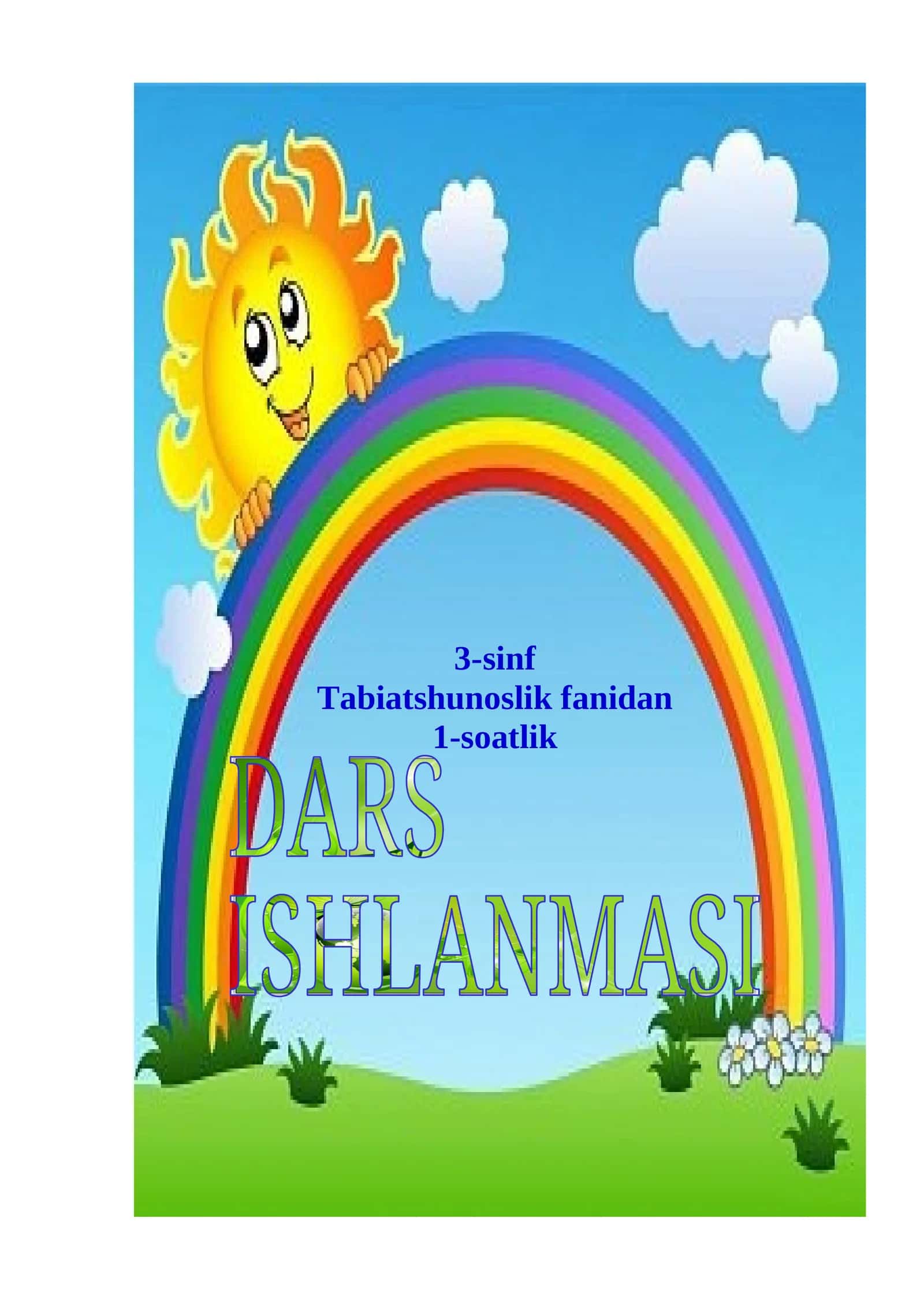 3-sinf Tabiiy Fan (Science) Yog'inlar mavzusida dars ishlanma