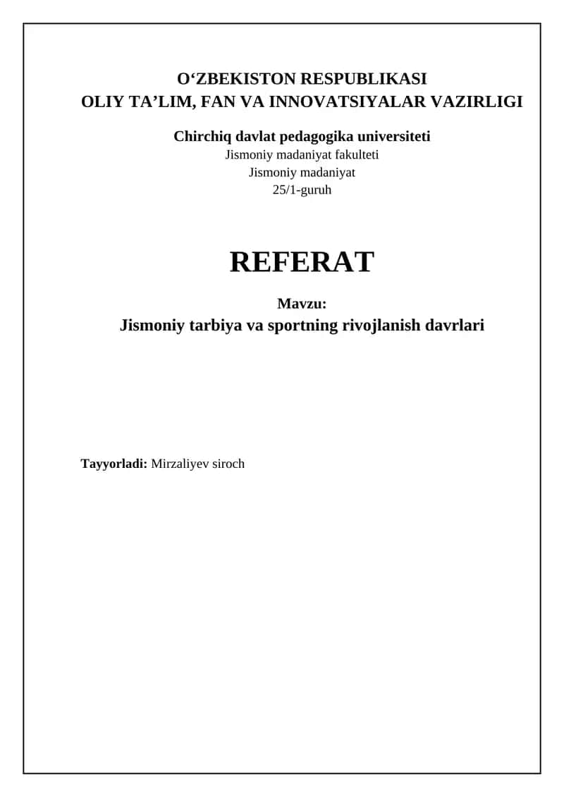 Jismoniy tarbiya va sportning rivojlanish davrlari