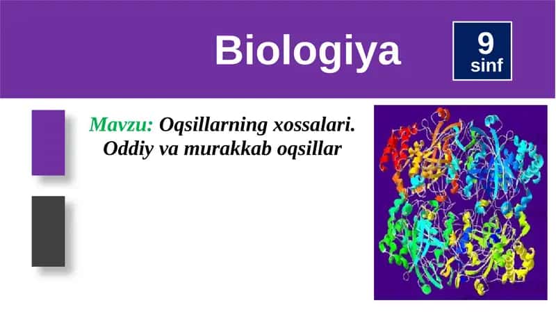Oqsillarning xossalari