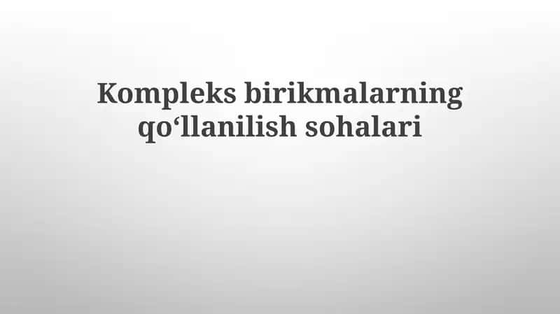 Kompleks birikmalarning tibbiyotda qo'llanilishi