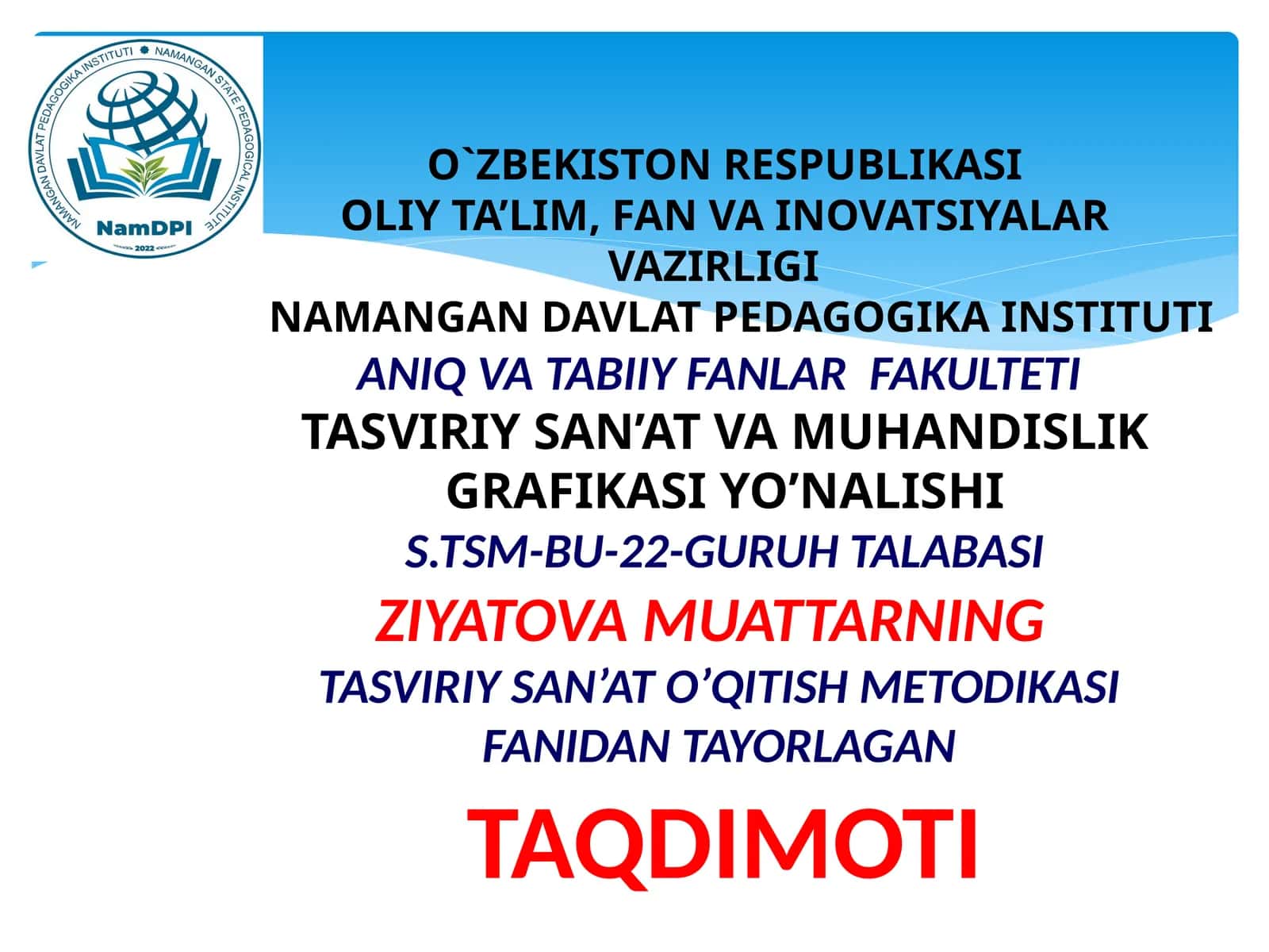 Tasviriy san'atni o'qitish metodikasi honasini tashkil etish va jihozlash