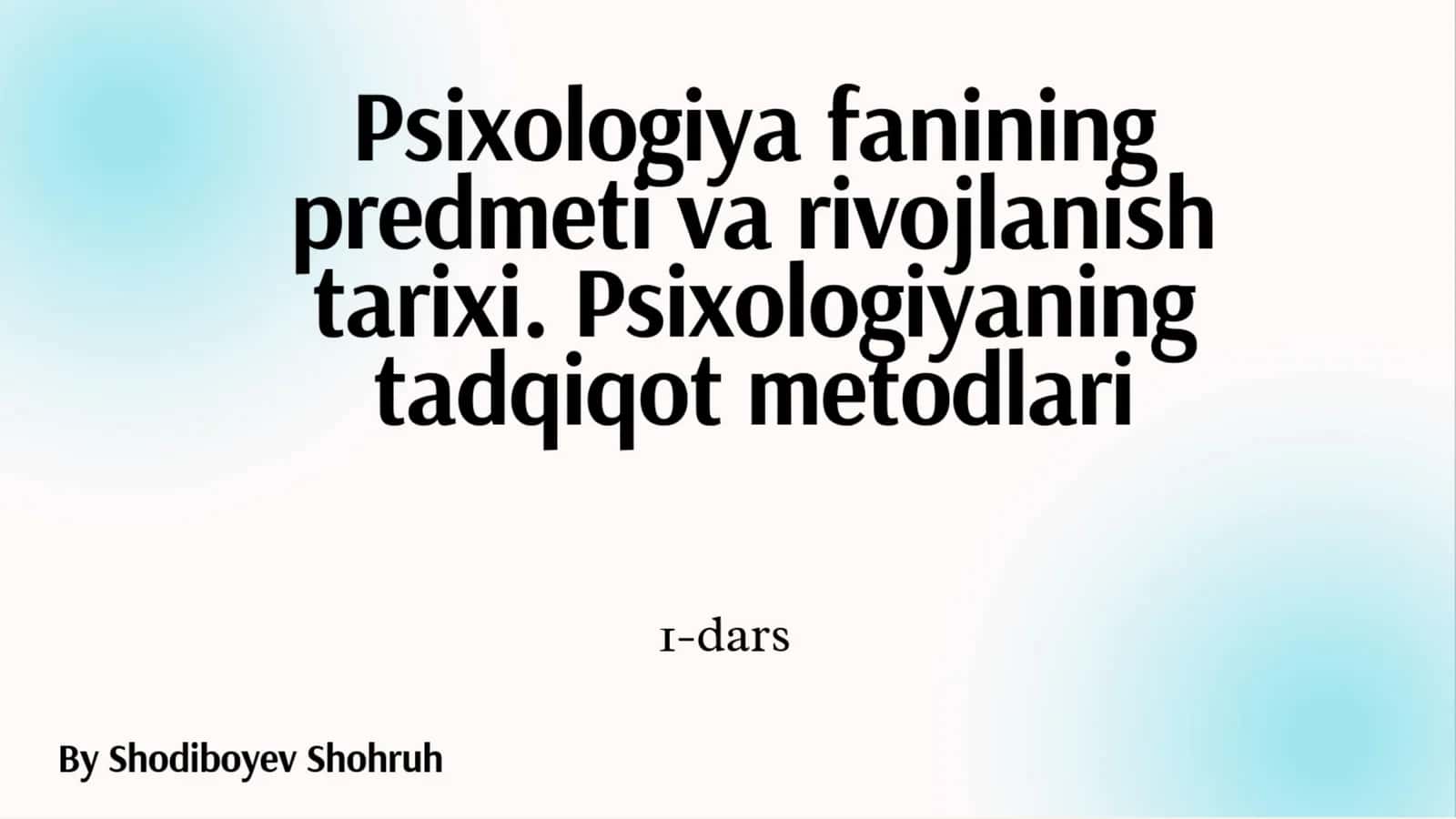 PSIXOLOGIYA NIMANI O’RGANADI?