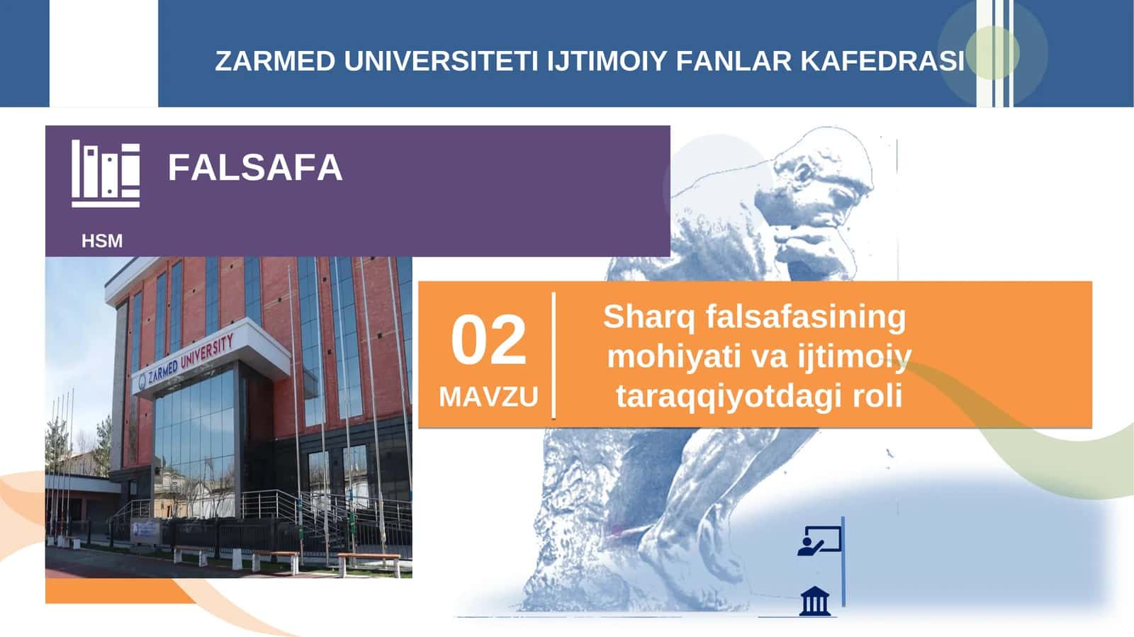 Sharq falsafasining mohiyati va ijtimoiy taraqqiyotdagi roli
