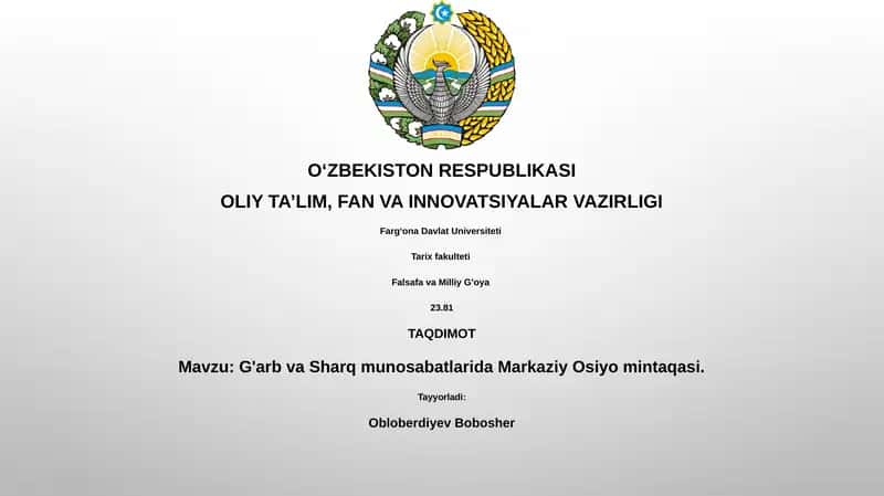 G'arb va Sharq munosabatlarida Markaziy Osiyo mintaqasi