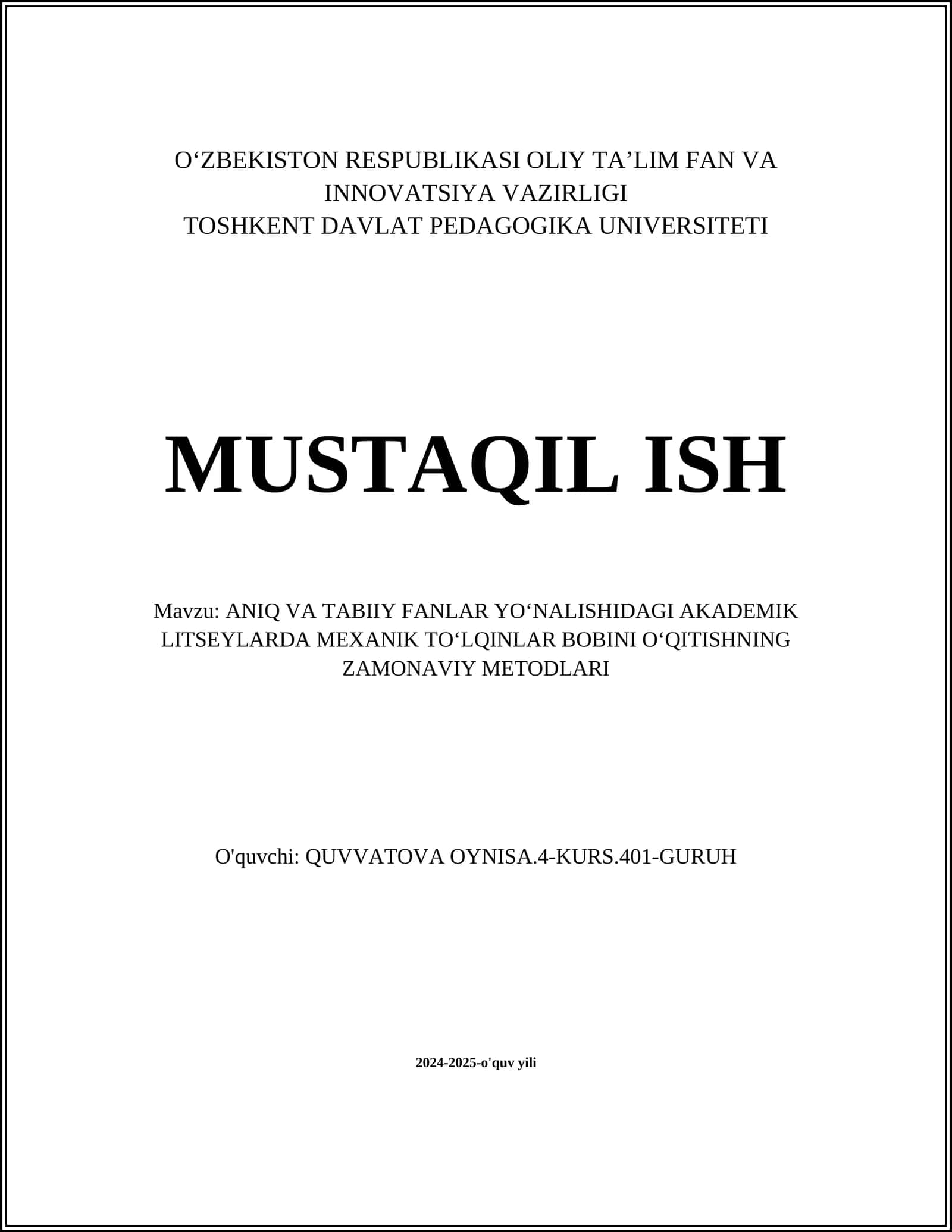 ANIQ VA TABIIY FANLAR YOʻNALISHIDAGI AKADEMIK LITSEYLARDA MEXANIK TOʻLQINLAR BOBINI OʻQITISHNING ZAMONAVIY METODLARI