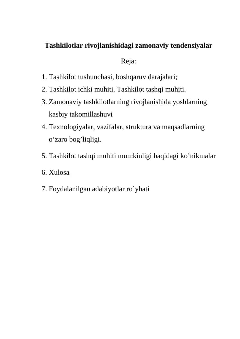 Tashkilotlar rivojlanishidagi zamonaviy tendensiyalar